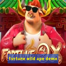 fortune wild ape demo